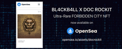 BL4CKB4LL x Doc Rockit Forbidden City NFT